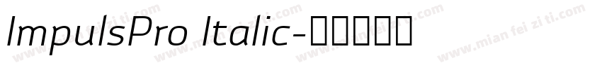 ImpulsPro Italic字体转换